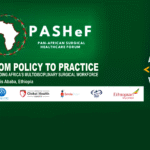 PASHeF 2025: African Leaders Push for Stronger Surgical Systems as Key to Universal Health Coverage