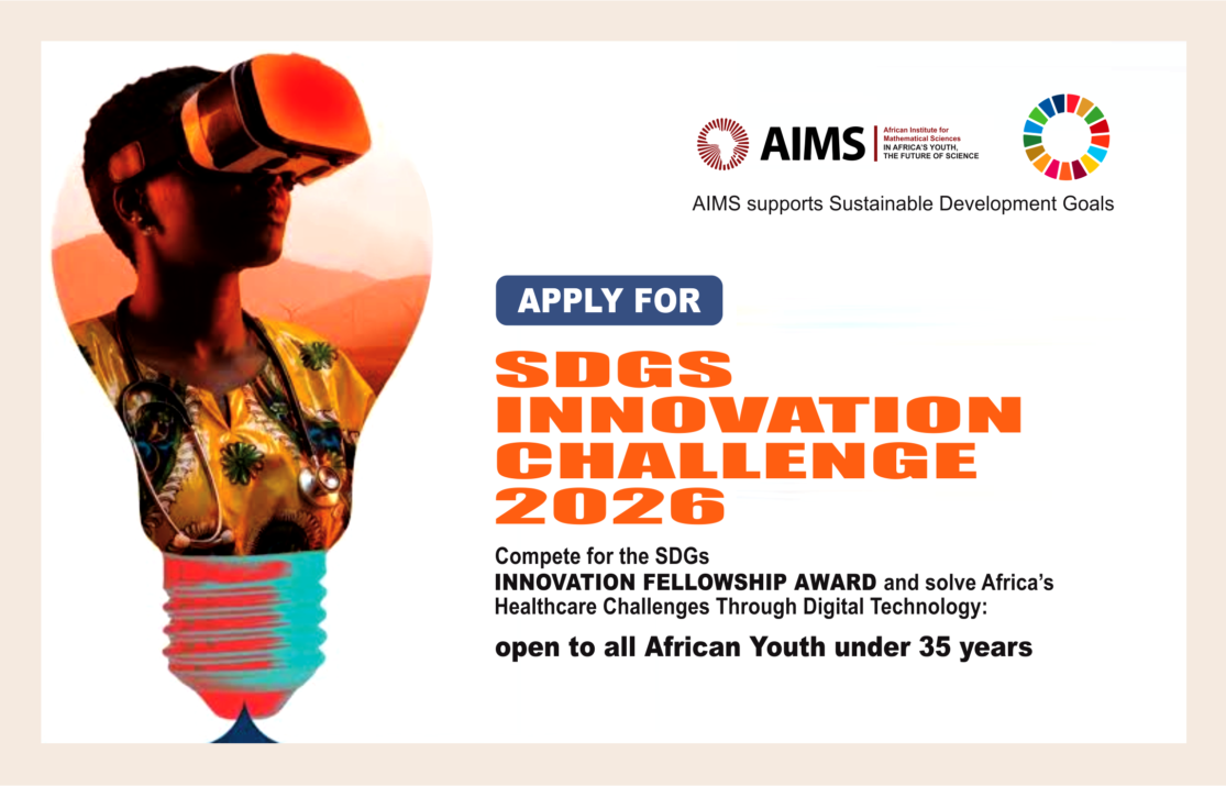 AIMS SDGs Innovation Challenge 2026 For Young Africans: Call for Applications