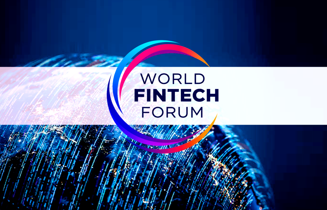 World FinTech Forum, Advancing Global Digital Finance, Investment and Economic Growth